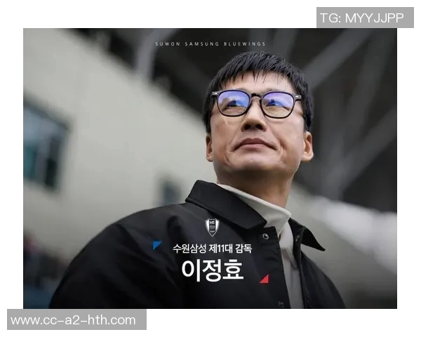 李正孝执教水原三星愿以苹果换三星展现执教决心与情怀